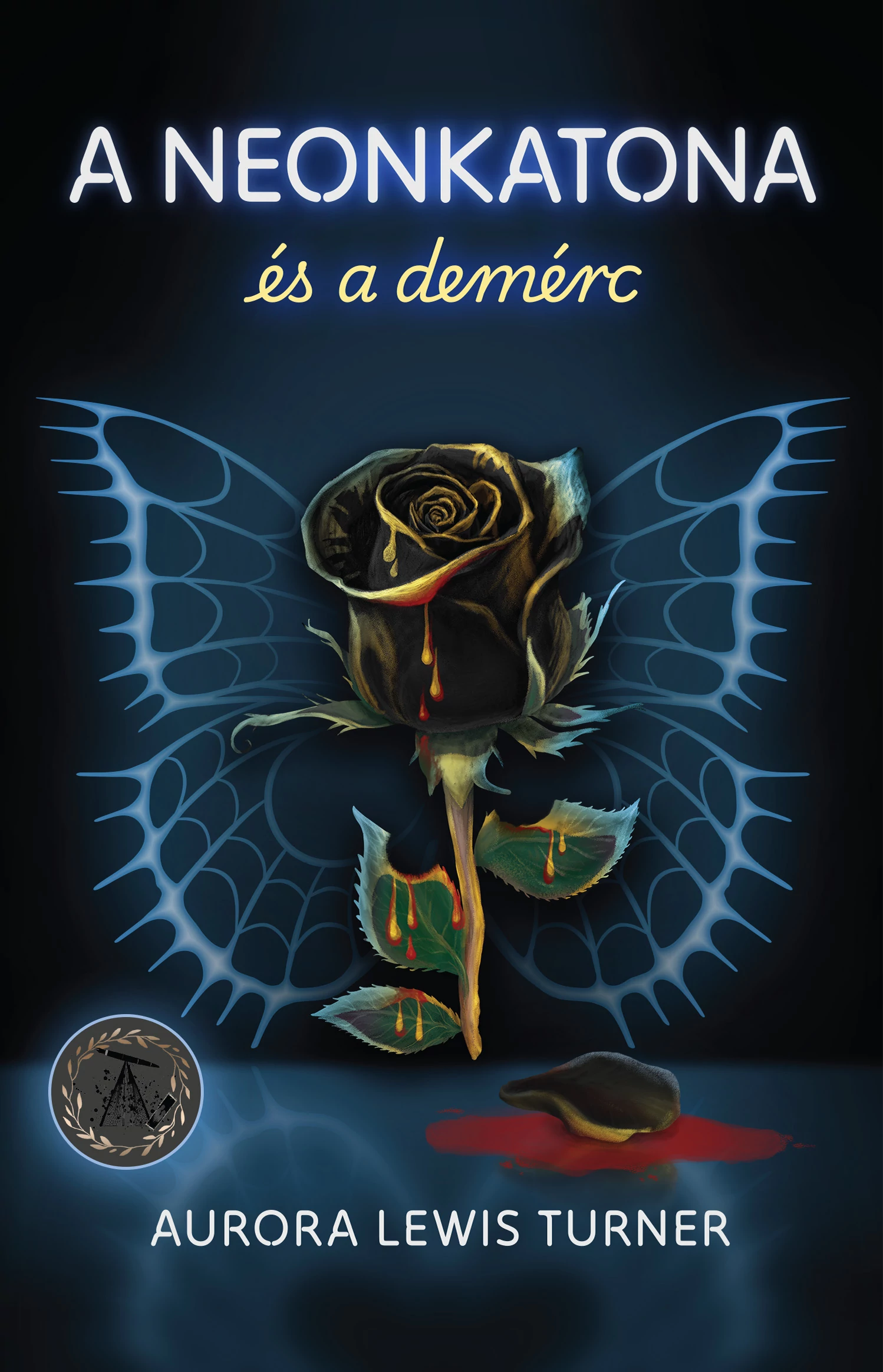 A neonkatona és a demérc Aurora Lewis Turner