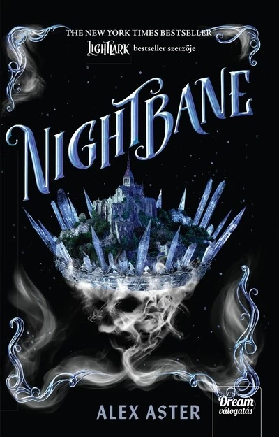 Nightbane (éldekorált) Alex Aster