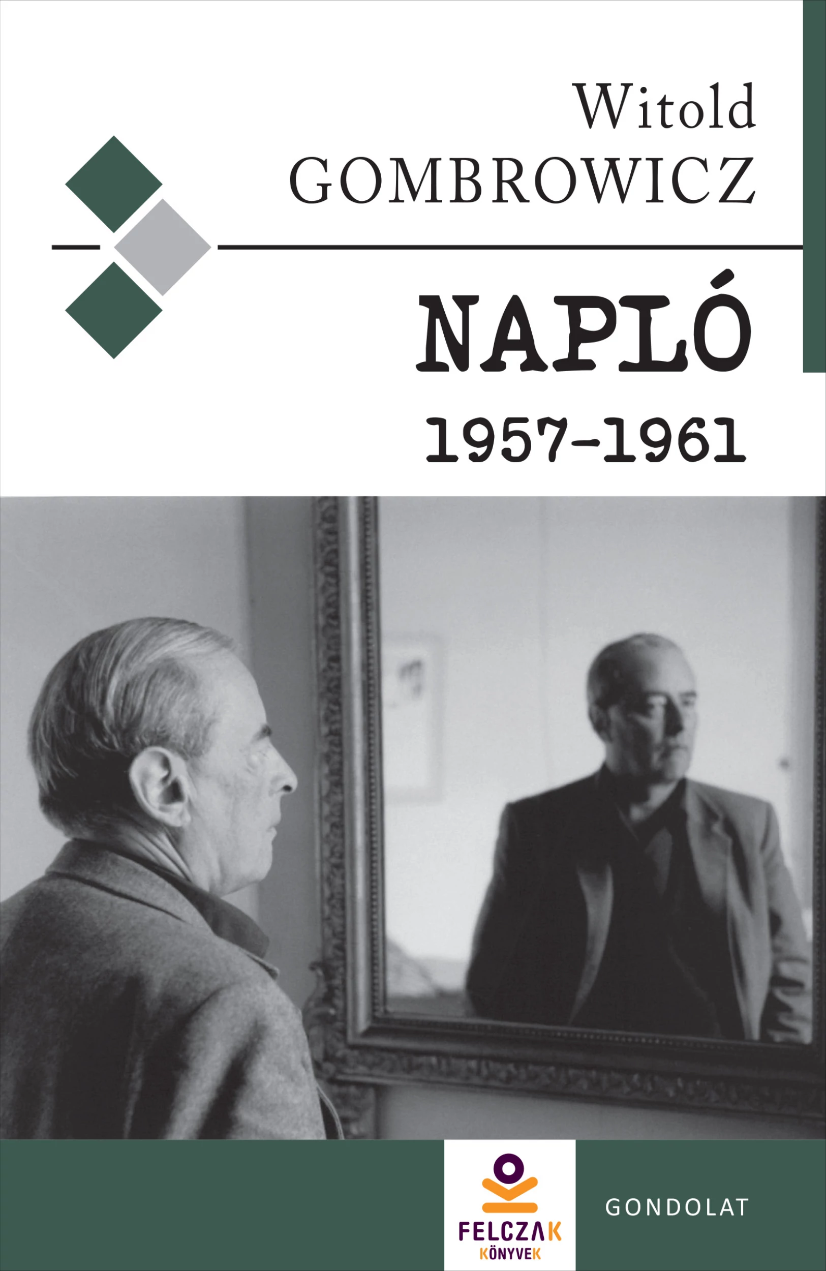 Napló 1957-1961  Witold Gombrowicz