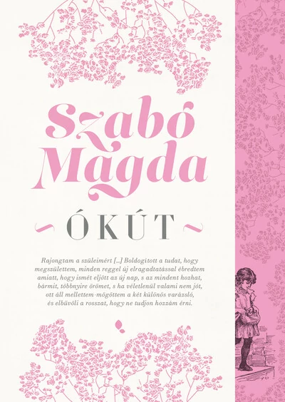 Ókút  Szabó Magda