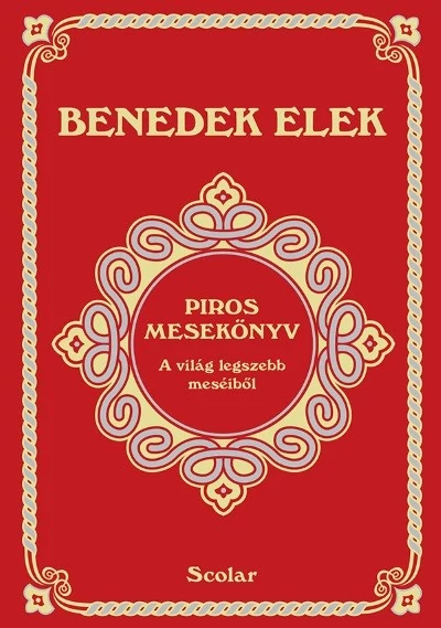 Piros mesekönyv Benedek Elek