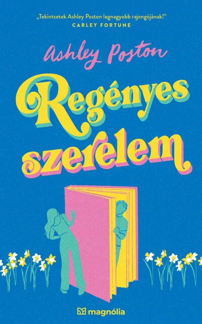 Regényes szerelem Ashley Poston