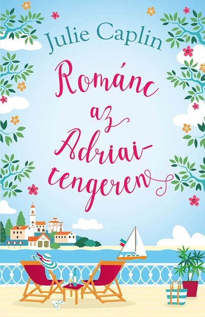 Románc az Adriai-tengeren (2. kiadás) Julie Caplin