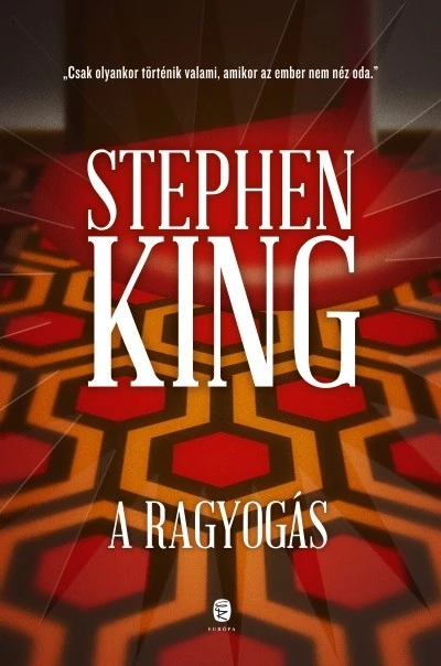 A ragyogás /Kemény Stephen King