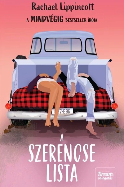 A szerencselista Rachael Lippincott