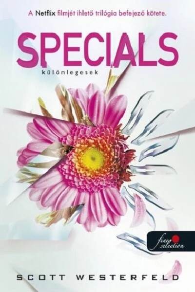 Specials - Különlegesek - Csúfok 3. (új kiadás) Scott Westerfeld
