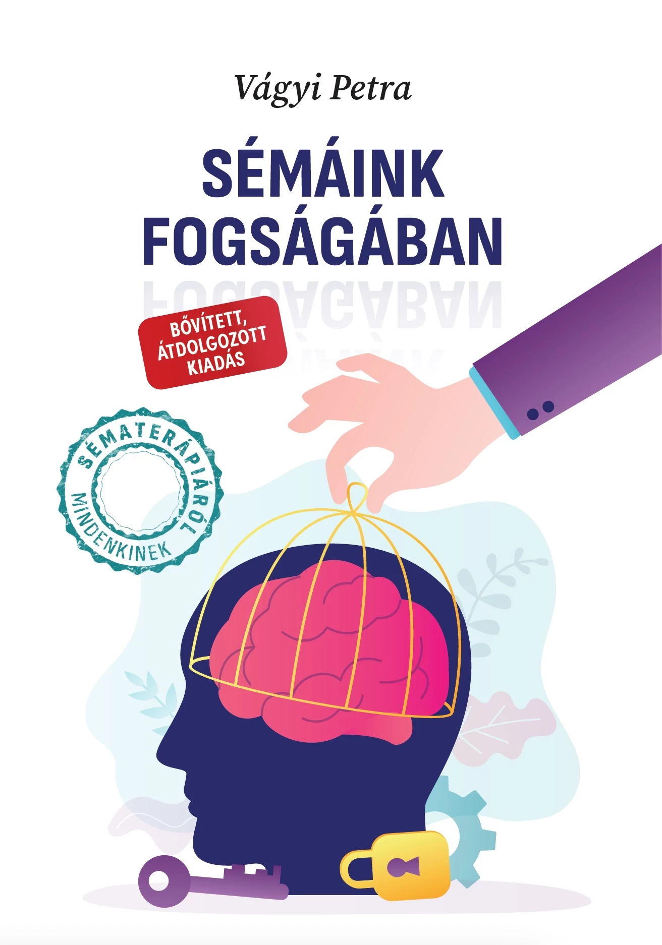 Sémáink fogságában Vágyi Petra