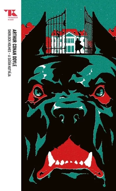 Sherlock Holmes - A Sátán kutyája - Trubadúr Zsebkönyvek 86. Sir Arthur Conan Doyle