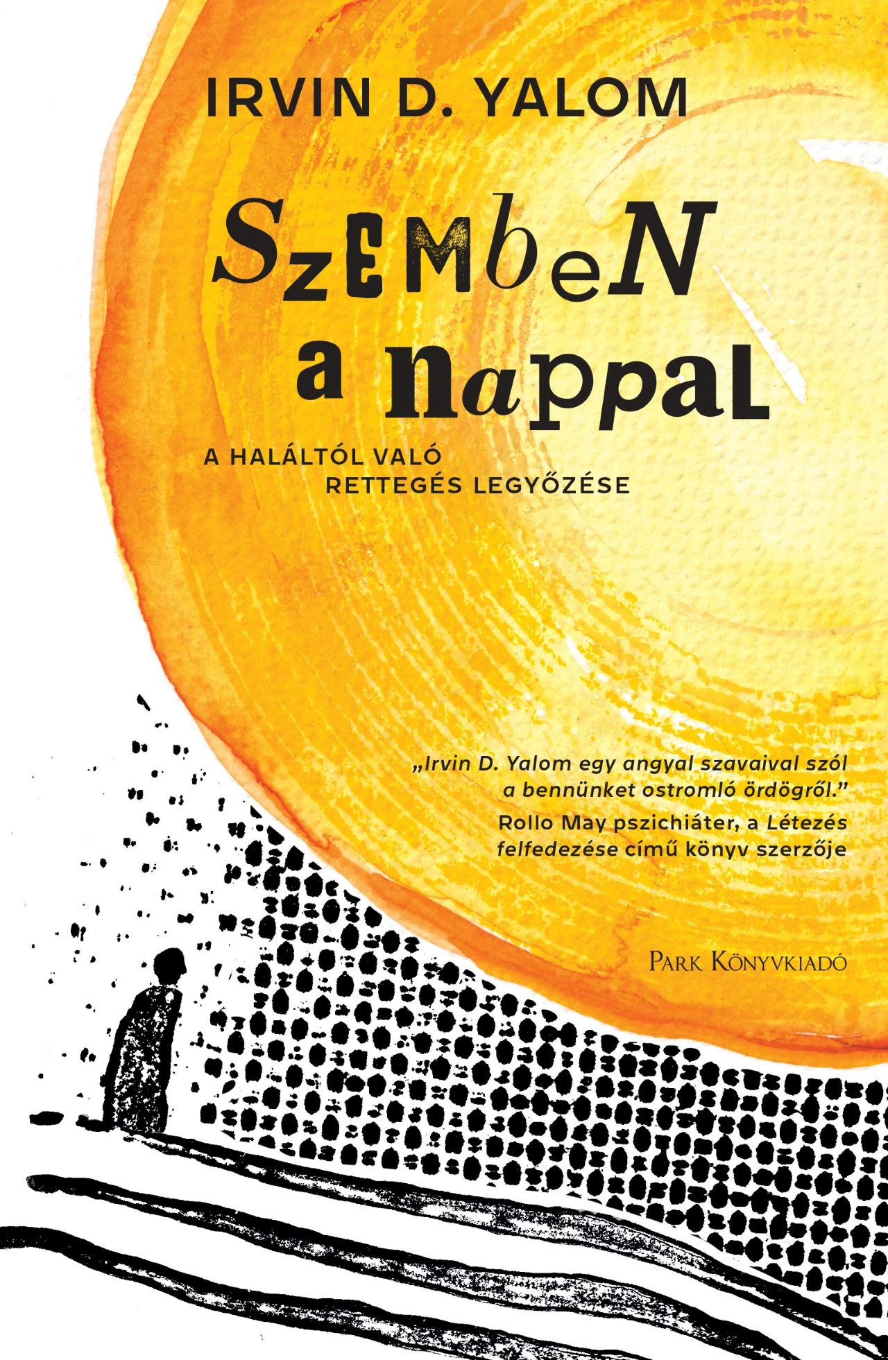 Szemben a nappal  IRVIN YALOM