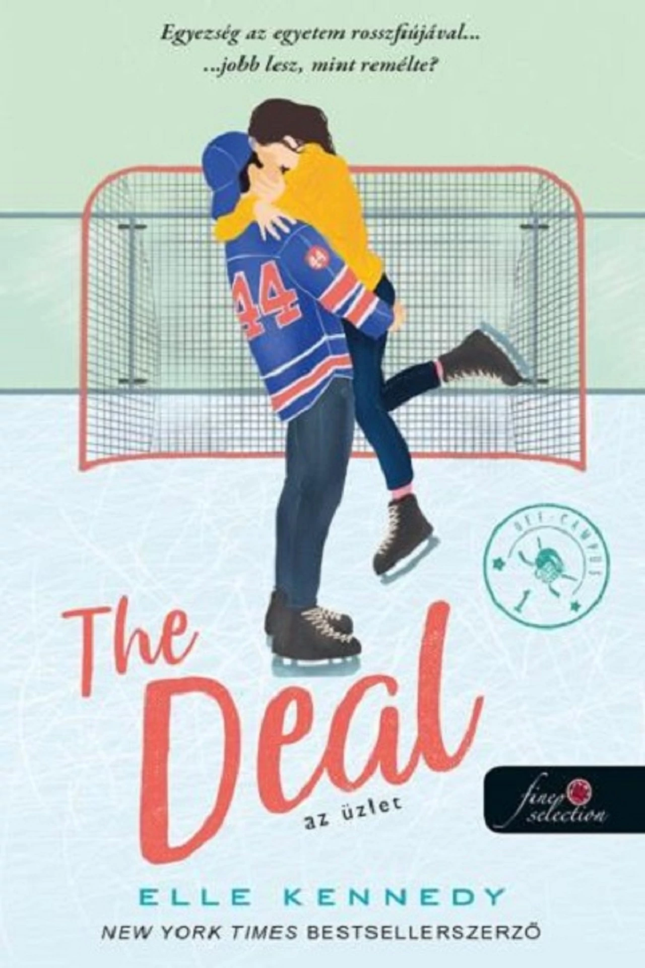 The Deal - Az üzlet (Off-Campus 1.)  Elle Kennedy