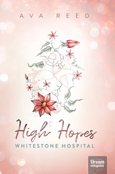 High Hopes - Whitestone Hospital Ava Reed