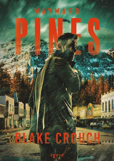 Wayward Pines - Wayward Pines 1. (új kiadás) Blake Crouch