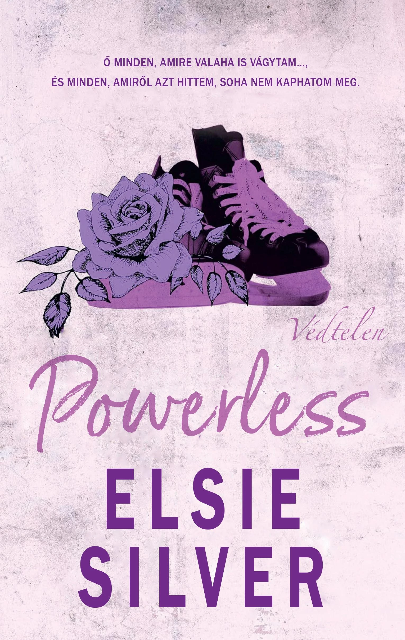 Powerless - Védtelen ELSIE SILVER