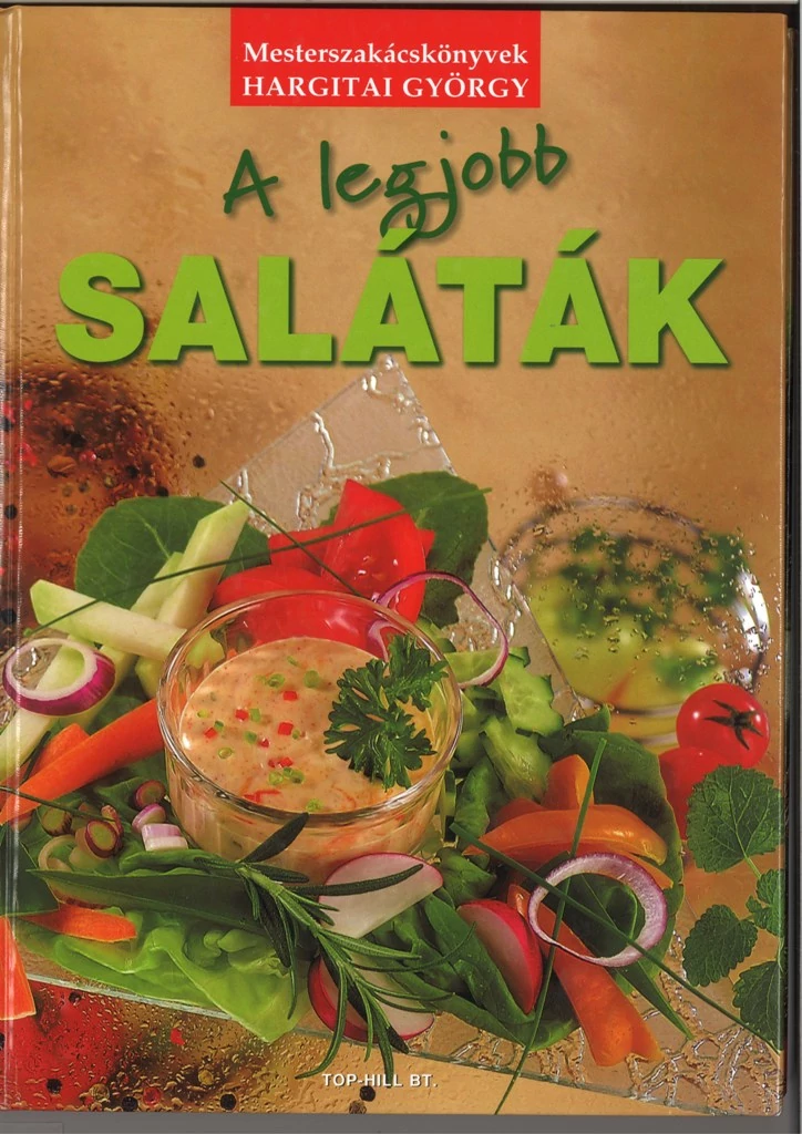 A legjobb saláták - Hargitai György