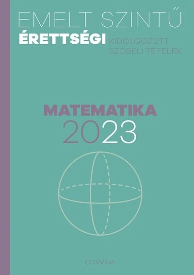 Emelt szintű érettségi 2023 - Matematika