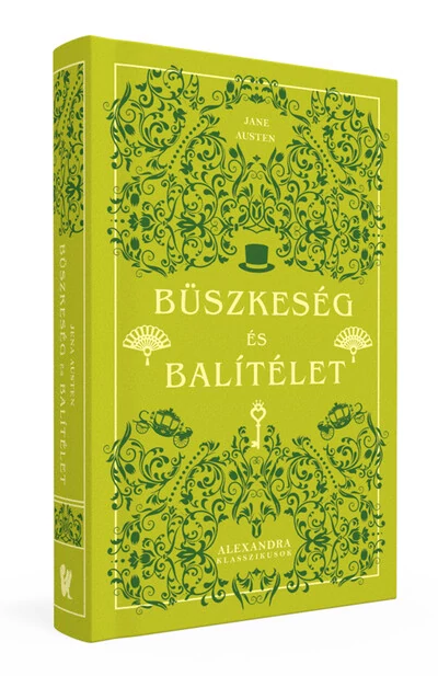 Büszkeség és balítélet - Alexandra Klasszikusok Jane Austen