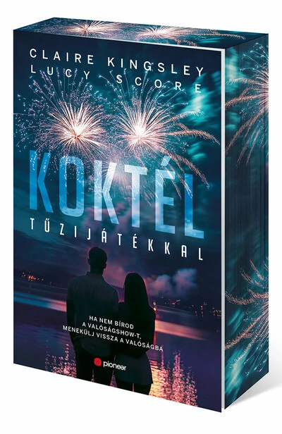 Koktél tűzijátékkal (éldekorált) Claire Kingsley, Lucy Score