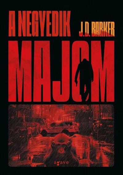 A negyedik majom - 4MGY (új kiadás) J. D. Barker