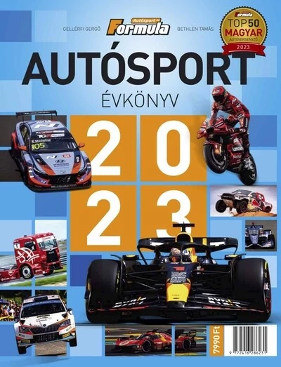 Autósport évkönyv 2023 Bethlen Tamás, Gellérfi Gergő