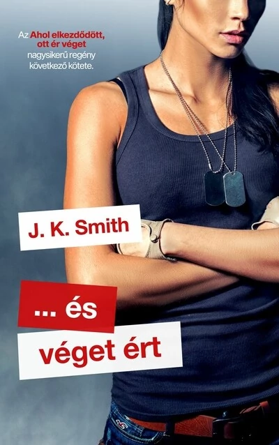 ... és véget ért J. K. Smith