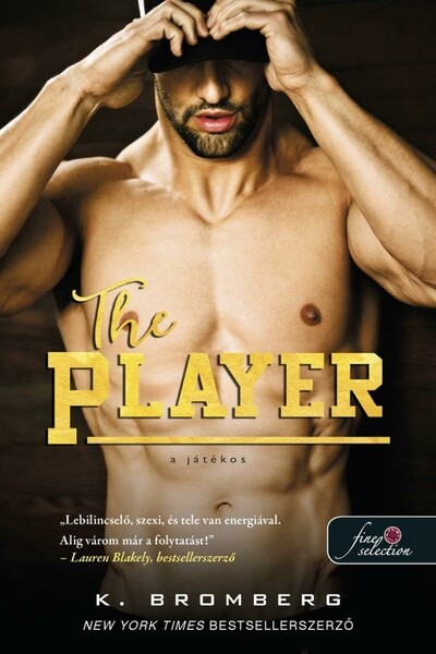 The Player - A játékos K. Bromberg