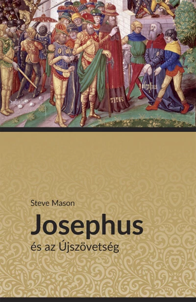 Josephus és az Újszövetség Steve Mason