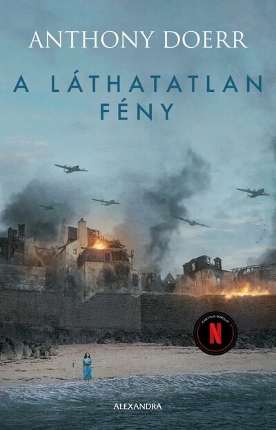 A láthatatlan fény (filmes borító) Anthony Doerr