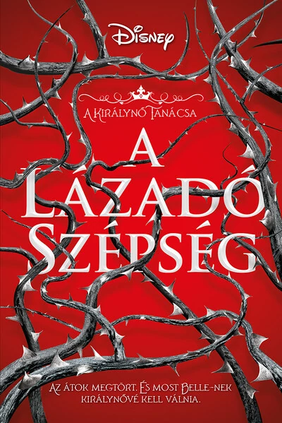 A Lázadó Szépség - A Királynő Tanácsa Emma Theriault