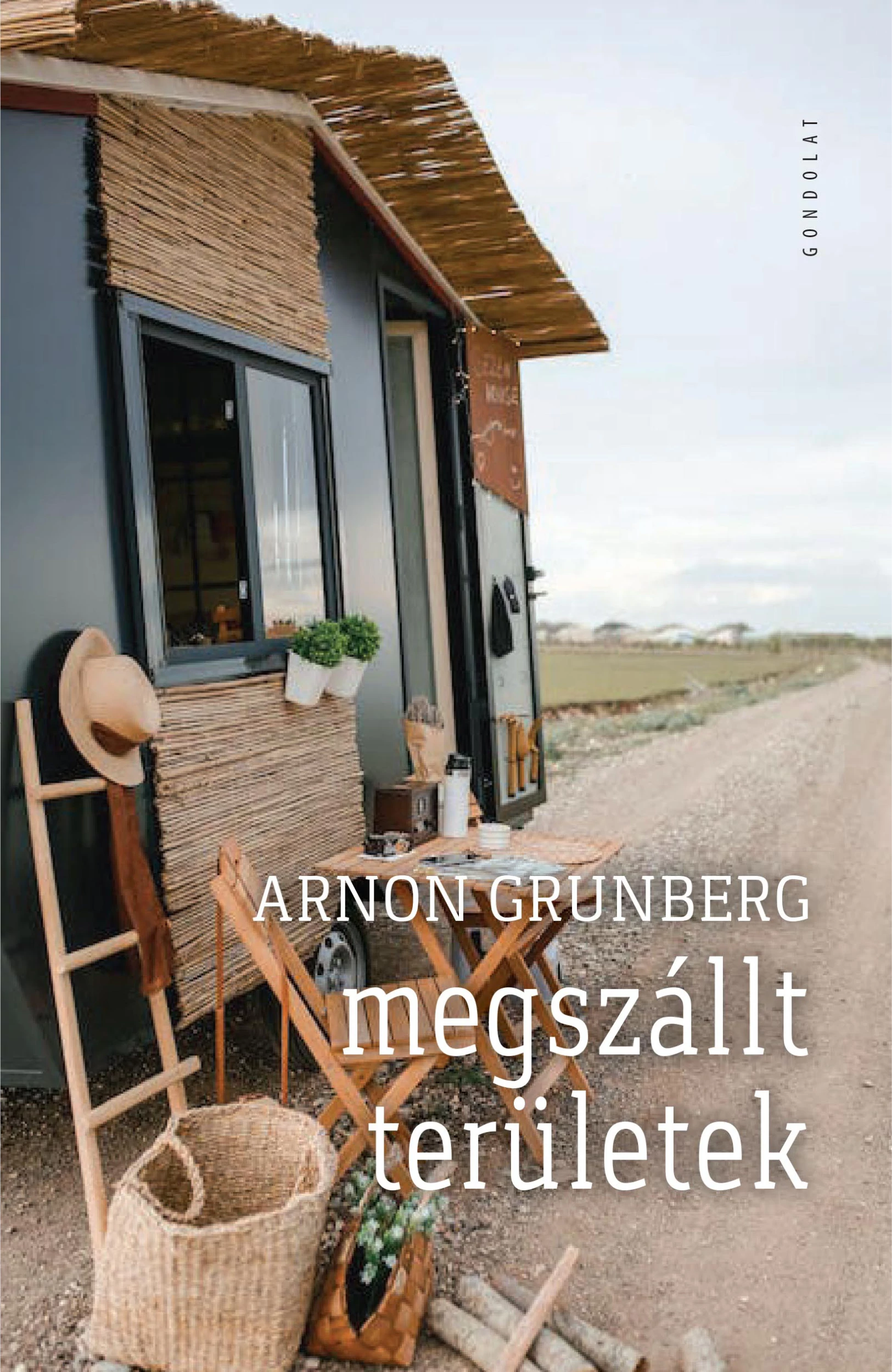 megszállt területek - Arnon Grunberg