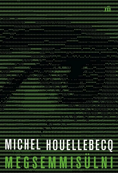 Megsemmisülni Michel Houellebecq