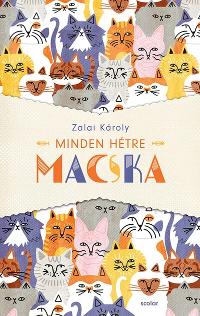 Minden hétre macska Zalai Károly