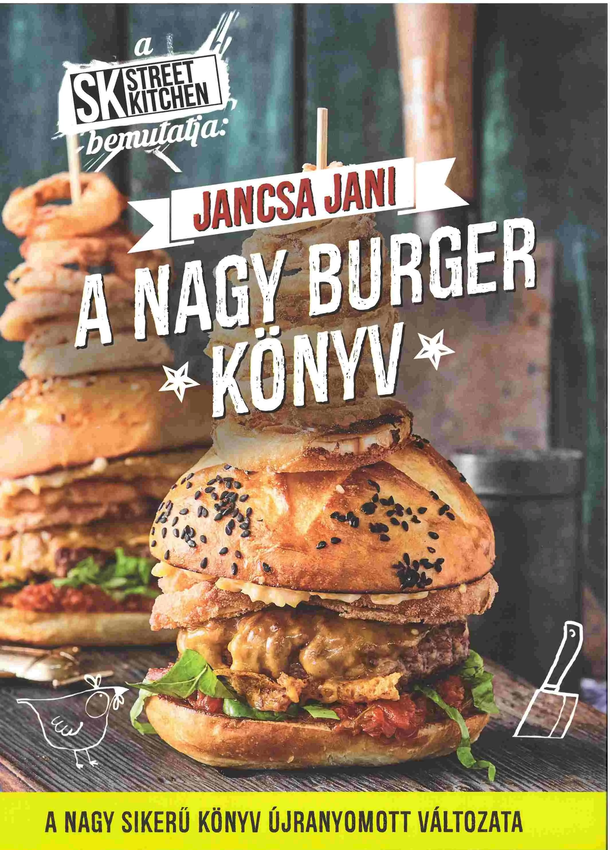 A nagy burger könyv -  Jancsa Jani