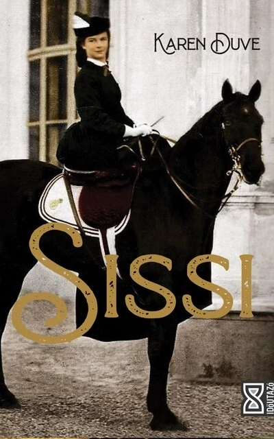Sissi - Időutazó Karen Duve