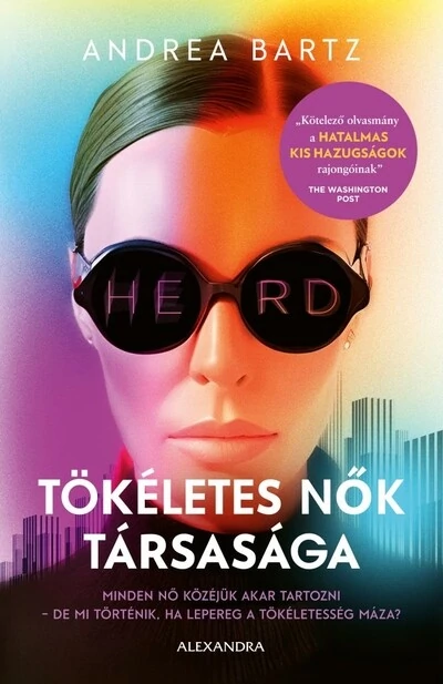 Tökéletes nők társasága Andrea Bartz