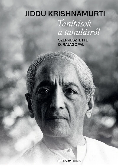 Tanítások a tanulásról Jiddu Krishnamurti