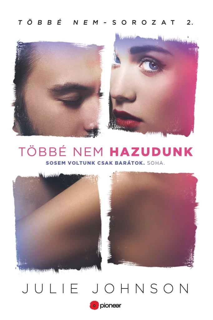 Többé nem hazudunk - Julie Johnson