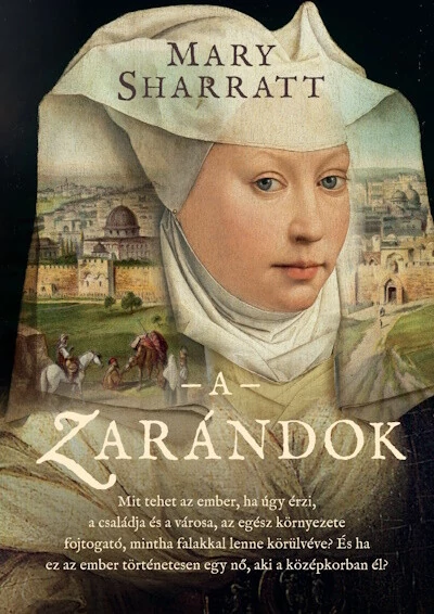 A zarándok Mary Sharratt
