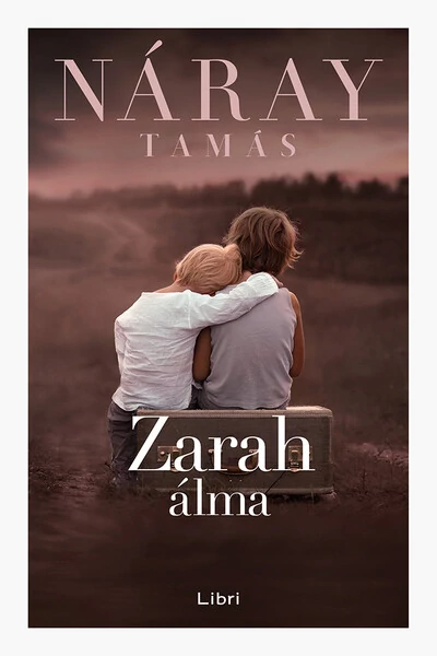 Zarah álma (új kiadás) Náray Tamás